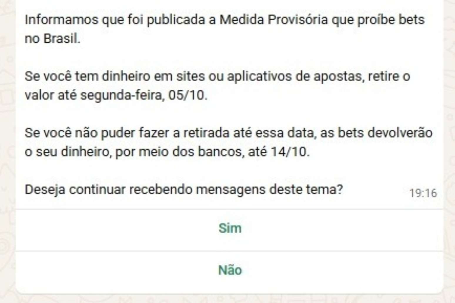 Mensagem aponta prazo para retirada de valores